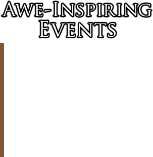 Awe Inspiring Events