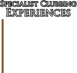 Specialist Clubbing Experiences